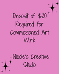 Deposit for Commission Art Work